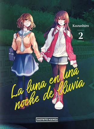 LUNA EN UNA NOCHE DE LLUVIA 2, LA | 9788419412683 | KUZUSHIRO | Llibreria L'Illa - Llibreria Online de Mollet - Comprar llibres online