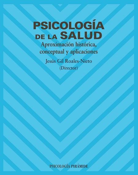 PSICOLOGIA DE LA SALUD | 9788436818192 | GIL ROALES-NIETO, JESUS | Llibreria L'Illa - Llibreria Online de Mollet - Comprar llibres online