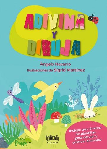 ADIVINA Y DIBUJA | 9788416712298 | MARTÍNEZ PEÑA, SIGRID/NAVARRO, ÀNGELS | Llibreria L'Illa - Llibreria Online de Mollet - Comprar llibres online