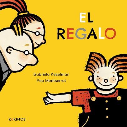 REGAL, EL | 9788417074975 | KESELMAN, GABRIELA | Llibreria L'Illa - Llibreria Online de Mollet - Comprar llibres online