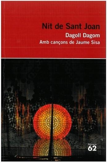 NIT DE SANT JOAN | 9788492672899 | DAGOLL DAGOM | Llibreria L'Illa - Llibreria Online de Mollet - Comprar llibres online