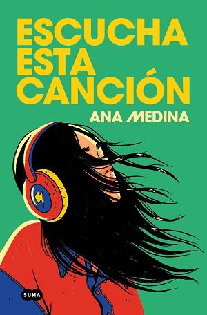 ESCUCHA ESTA CANCIÓN | 9788491299004 | MEDINA, ANA | Llibreria L'Illa - Llibreria Online de Mollet - Comprar llibres online