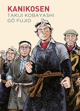 KANILOSEN | 9788419168092 | KOBAYASHI, TAKIJI/FUJIO, GO | Llibreria L'Illa - Llibreria Online de Mollet - Comprar llibres online