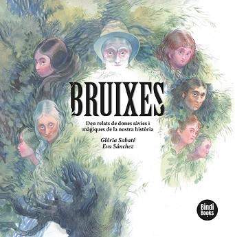 BRUIXES | 9788418288234 | SABATÉ MARÍN, GLÒRIA | Llibreria L'Illa - Llibreria Online de Mollet - Comprar llibres online