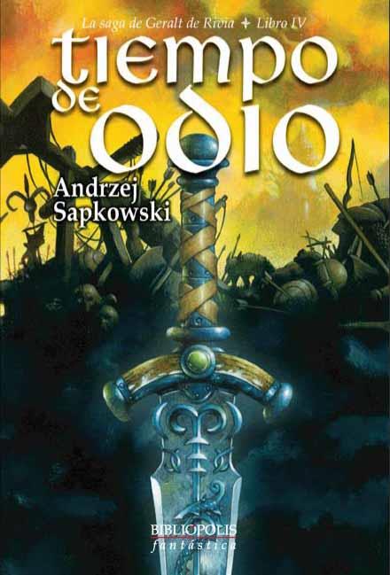 TIEMPO DE ODIO | 9788496173101 | SAPKOWSKI, ANDRZEJ | Llibreria L'Illa - Llibreria Online de Mollet - Comprar llibres online