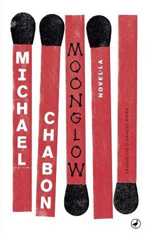 MOONGLOW | 9788416673650 | CHABON, MICHAEL | Llibreria L'Illa - Llibreria Online de Mollet - Comprar llibres online