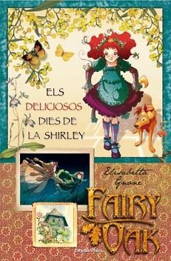 DELICIOSOS DIES DE LA SHIRLEY, ELS | 9788499320199 | GNONE, ELISABETTA | Llibreria L'Illa - Llibreria Online de Mollet - Comprar llibres online