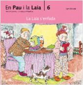 LAIA S'ENFADA, LA | 9788476027486 | PALACIN, ADELINA / BAYES, PILARIN | Llibreria L'Illa - Llibreria Online de Mollet - Comprar llibres online