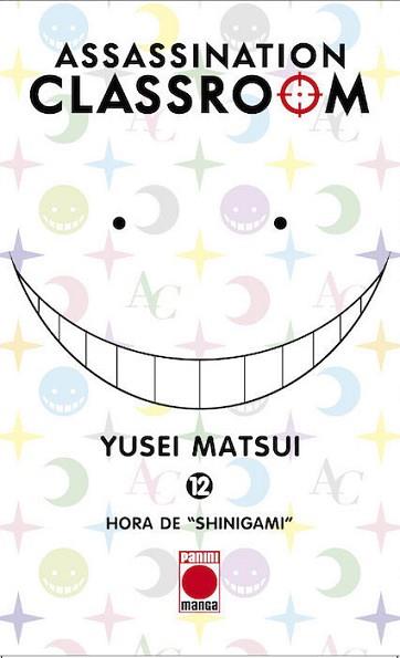 ASSASSINATION CLASSROOM 12:  HORA DE SHINIGAMI | 9788490945674 | YUSEI MATSUI | Llibreria L'Illa - Llibreria Online de Mollet - Comprar llibres online