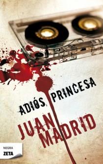 ADIOS PRINCESA | 9788498725179 | MADRID, JUAN | Llibreria L'Illa - Llibreria Online de Mollet - Comprar llibres online