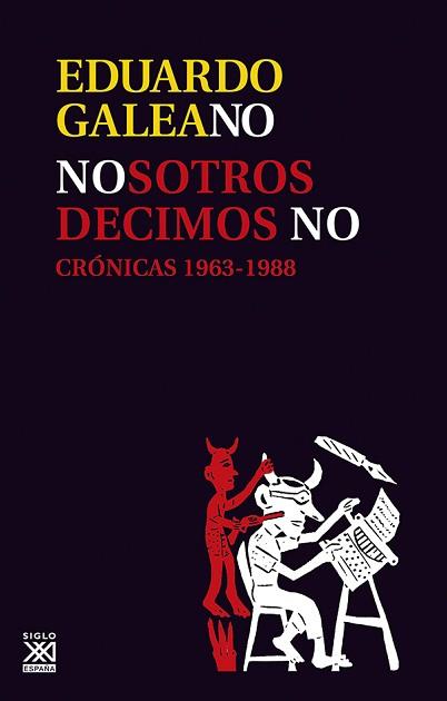 NOSOTROS DECIMOS NO | 9788432306754 | GALEANO, EDUARDO | Llibreria L'Illa - Llibreria Online de Mollet - Comprar llibres online