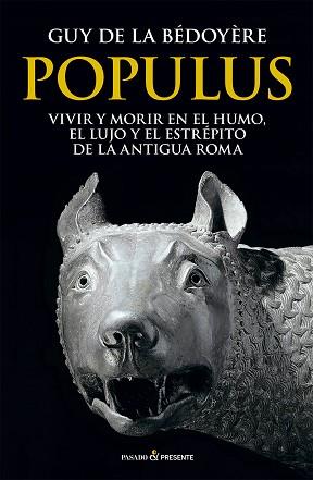 POPULUS | 9788412791587 | DE LA BÉDOYÈRE, GUY | Llibreria L'Illa - Llibreria Online de Mollet - Comprar llibres online