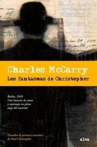 FANTASMAS DE CHRISTOPHER, LOS | 9788449319921 | MCCARRY, CHARLES | Llibreria L'Illa - Llibreria Online de Mollet - Comprar llibres online