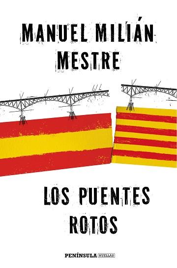 PUENTES ROTOS, LOS | 9788499425184 | MILLÁN MESTRE, MANUEL | Llibreria L'Illa - Llibreria Online de Mollet - Comprar llibres online