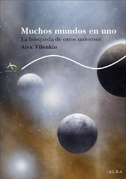 MUCHOS MUNDOS EN UNO | 9788484284505 | VILENKIN, ALEX | Llibreria L'Illa - Llibreria Online de Mollet - Comprar llibres online