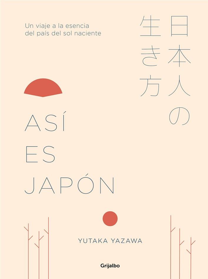 ASÍ ES JAPÓN | 9788417338367 | YAZAWA, YUTAKA | Llibreria L'Illa - Llibreria Online de Mollet - Comprar llibres online