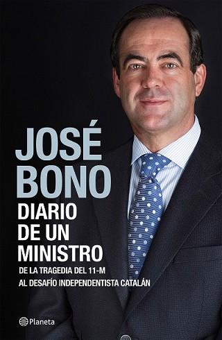 DIARIO DE UN MINISTRO | 9788408138204 | BONO, JOSE | Llibreria L'Illa - Llibreria Online de Mollet - Comprar llibres online