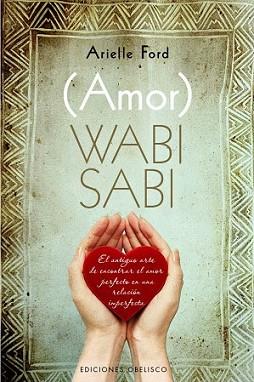 WABI SABI (AMOR) | 9788415968436 | FORD, ARIELLE | Llibreria L'Illa - Llibreria Online de Mollet - Comprar llibres online