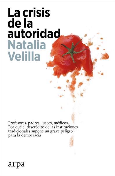 CRISIS DE LA AUTORIDAD, LA | 9788419558244 | VELILLA, NATALIA | Llibreria L'Illa - Llibreria Online de Mollet - Comprar llibres online