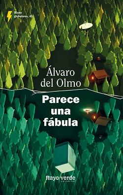 PARECE UNA FÁBULA | 9788419206312 | DEL OLMO, ÁLVARO | Llibreria L'Illa - Llibreria Online de Mollet - Comprar llibres online