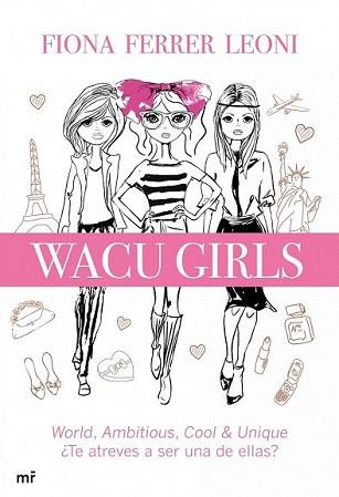 WACU GIRLS | 9788427029729 | FERRER, FIONA | Llibreria L'Illa - Llibreria Online de Mollet - Comprar llibres online