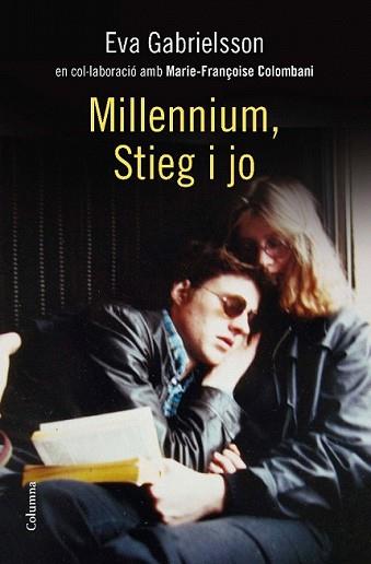 MILLENNIUM STIEG I JO | 9788466413800 | GABRIELSON, EVA | Llibreria L'Illa - Llibreria Online de Mollet - Comprar llibres online