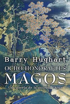 OCHO HONORABLES MAGOS | 9788496173903 | HUGHART, BARRY