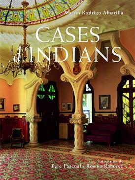 CASES D'INDIANS | 9788496103740 | RODRIGO, MARTÍN | Llibreria L'Illa - Llibreria Online de Mollet - Comprar llibres online