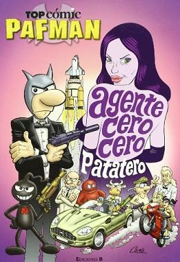 TOP COMIC PAFMAN 6 AGENTE CERO CERO PATATERO | 9788466639675 | CERA, JOAQUIN | Llibreria L'Illa - Llibreria Online de Mollet - Comprar llibres online