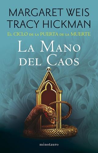 CICLO DE LA PUERTA DE LA MUERTE Nº 05/07 LA MANO DEL CAOS | 9788445018170 | WEIS / TRACY HICKMAN, MARGARET | Llibreria L'Illa - Llibreria Online de Mollet - Comprar llibres online