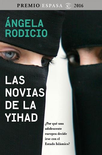 NOVIAS DE LA YIHAD, LAS | 9788467048681 | RODICIO, ANGELA | Llibreria L'Illa - Llibreria Online de Mollet - Comprar llibres online