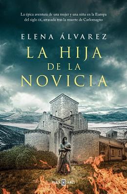 HIJA DE LA NOVICIA, LA | 9788401035487 | ÁLVAREZ, ELENA | Llibreria L'Illa - Llibreria Online de Mollet - Comprar llibres online