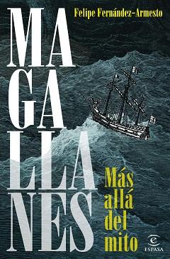 MAGALLANES | 9788467067347 | FERNÁNDEZ-ARMESTO, FELIPE | Llibreria L'Illa - Llibreria Online de Mollet - Comprar llibres online