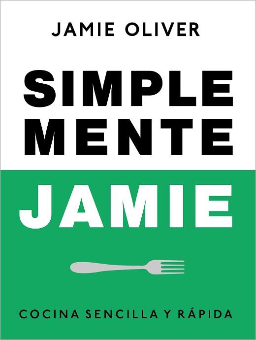 SIMPLEMENTE JAMIE | 9788425359866 | OLIVER, JAMIE | Llibreria L'Illa - Llibreria Online de Mollet - Comprar llibres online