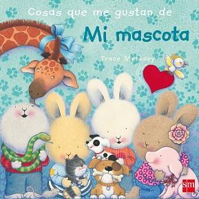 COSAS QUE ME GUSTAN DE MI MASCOTA | 9788467560619 | MORONEY, TRACEY | Llibreria L'Illa - Llibreria Online de Mollet - Comprar llibres online