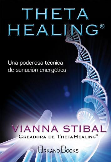 THETA HEALING | 9788415292517 | STIBAL, VIANNA | Llibreria L'Illa - Llibreria Online de Mollet - Comprar llibres online