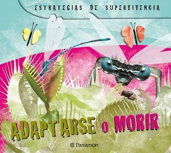 ADAPTARSE O MORIR | 9788434234215 | BARRES, JOSEP MARIA | Llibreria L'Illa - Llibreria Online de Mollet - Comprar llibres online