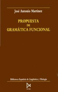 PROPUESTA DE GRAMATICA FUNCIONAL | 9788470902864 | MARTINEZ,JOSE ANTONIO | Llibreria L'Illa - Llibreria Online de Mollet - Comprar llibres online