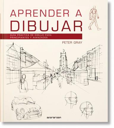 APRENDER A DIBUJAR | 9783822857861 | GRAY, PETER | Llibreria L'Illa - Llibreria Online de Mollet - Comprar llibres online