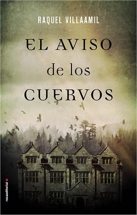 AVISO DE LOS CUERVOS, EL | 9788416700516 | VILLAAMIL, RAQUEL | Llibreria L'Illa - Llibreria Online de Mollet - Comprar llibres online