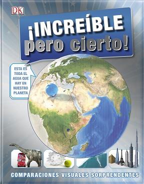 INCREÍBLE PERO CIERTO! | 9781409354321 | DK | Llibreria L'Illa - Llibreria Online de Mollet - Comprar llibres online