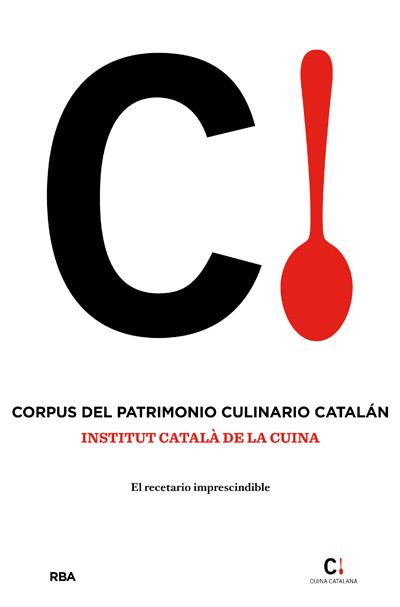 CORPUS DEL PATRIMONIO CULINARIO CATALAN | 9788415541400 | AA.VV | Llibreria L'Illa - Llibreria Online de Mollet - Comprar llibres online