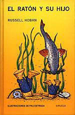 RATON Y SU HIJO, EL | 9788478440986 | Hoban, Russell | Llibreria L'Illa - Llibreria Online de Mollet - Comprar llibres online