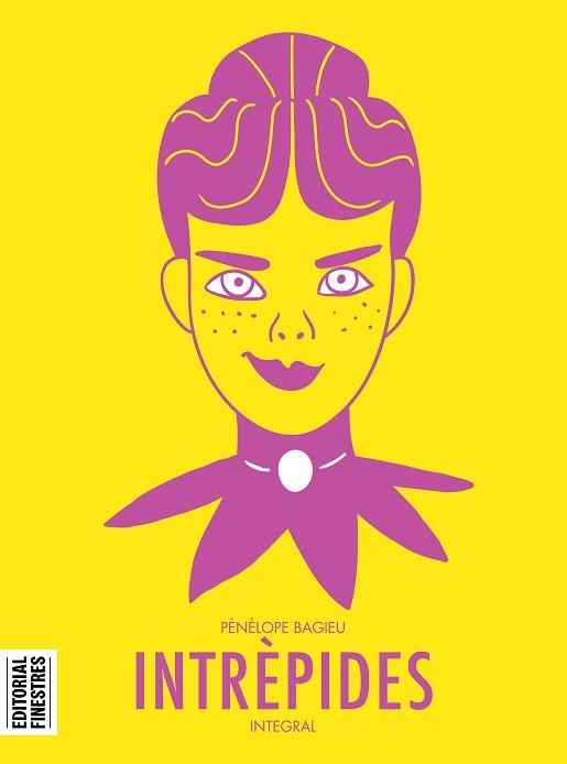 INTREPIDES | 9788412426106 | BAGIEU, PÉNÉLOPE | Llibreria L'Illa - Llibreria Online de Mollet - Comprar llibres online