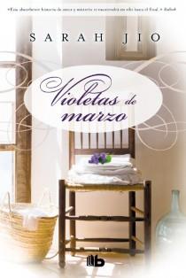 VIOLETAS DE MARZO | 9788498728828 | JIO, SARAH | Llibreria L'Illa - Llibreria Online de Mollet - Comprar llibres online