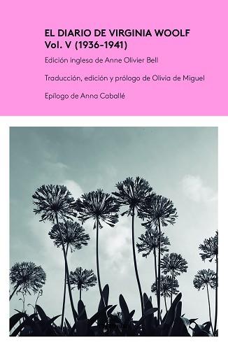 DIARIO DE VIRGINIA WOOLF VOL. V | 9788419243171 | WOOLF, VIRGINIA/DE MIGUEL CRESPO, OLIVIA | Llibreria L'Illa - Llibreria Online de Mollet - Comprar llibres online