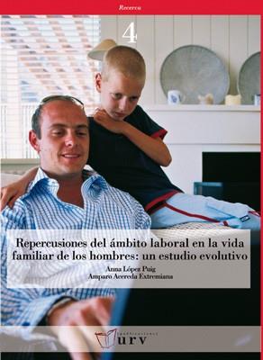 REPERCUSIONES DEL AMBITO LABORAL EN LA VIDA FAMILIAR DE LOS | 9788484240891 | ACEREDA EXTREMIANA, AMPARO    /LÓPEZ PUIG, ANNA | Llibreria L'Illa - Llibreria Online de Mollet - Comprar llibres online