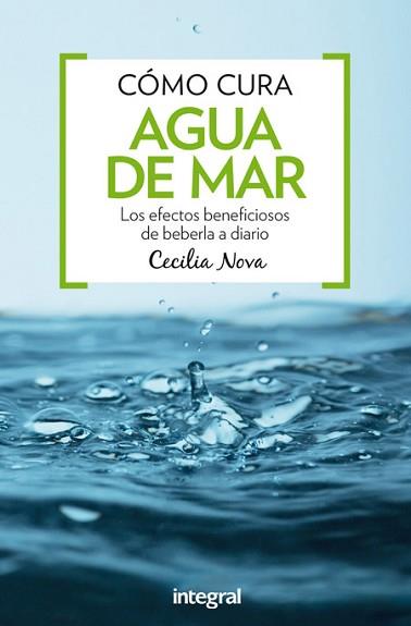 AGUA DE MAR | 9788491180395 | NOVA, CECILIA | Llibreria L'Illa - Llibreria Online de Mollet - Comprar llibres online