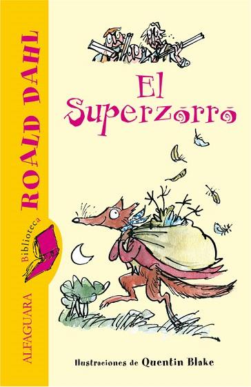 SUPERZORRO, EL | 9788420470955 | DAHL, ROALD (1916-1990) | Llibreria L'Illa - Llibreria Online de Mollet - Comprar llibres online