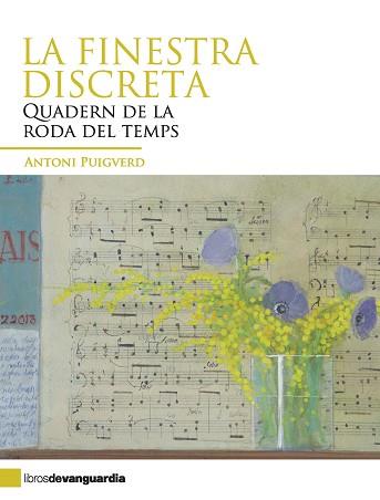 FINESTRA DISCRETA, LA | 9788496642836 | PUIGVERD, ANTONI | Llibreria L'Illa - Llibreria Online de Mollet - Comprar llibres online